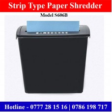Strip Type Paper Shredders Colombo Sri Lanka